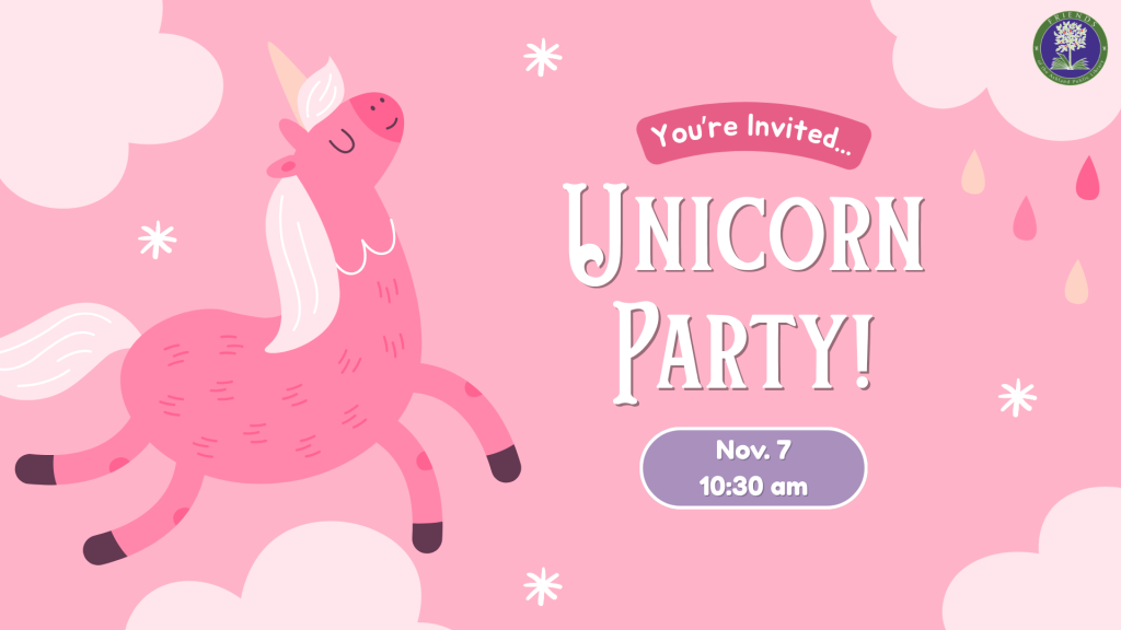 Unicorn Party! *for families