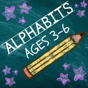 Alphabits (ages 3-6)
