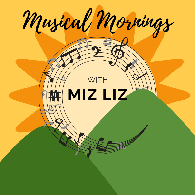 Musical Mornings With Miz Liz