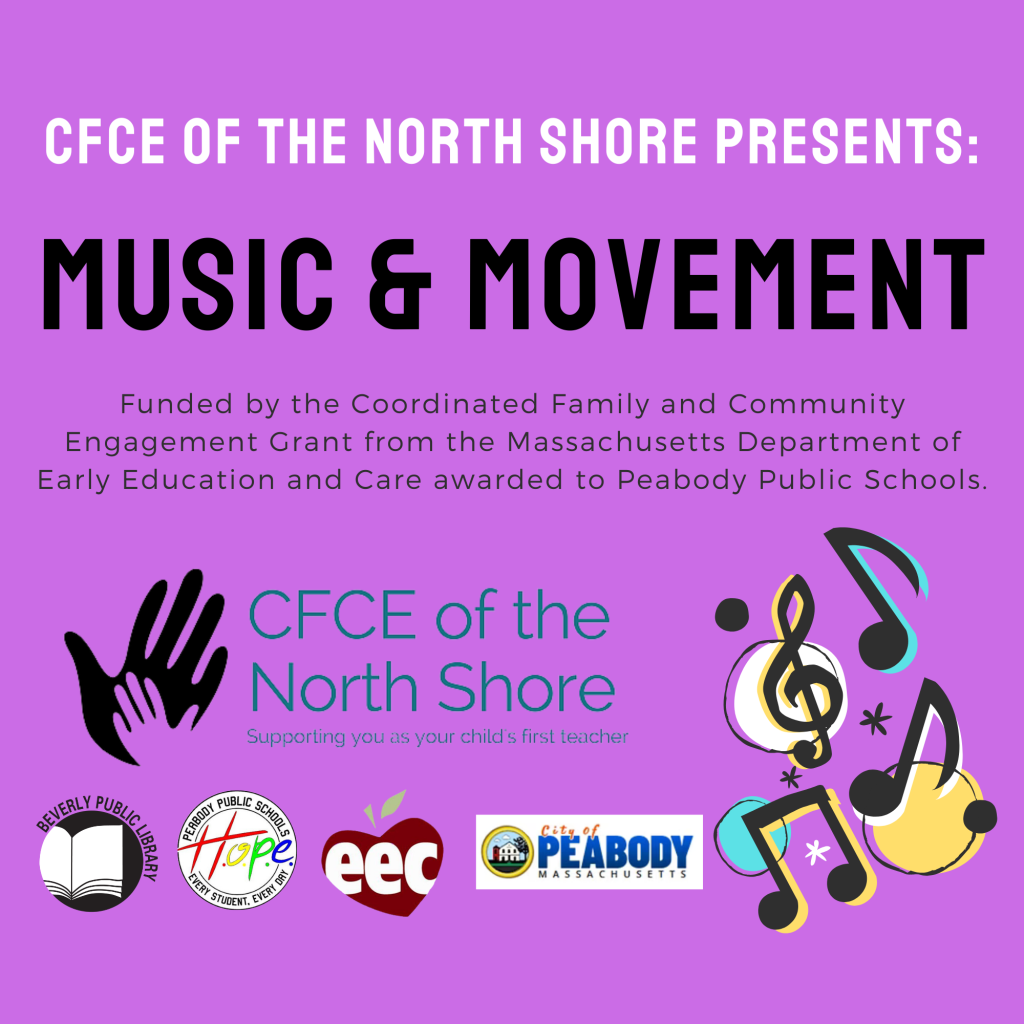 Music & Movement Presented by the CFCE of the North Shore [Farms]