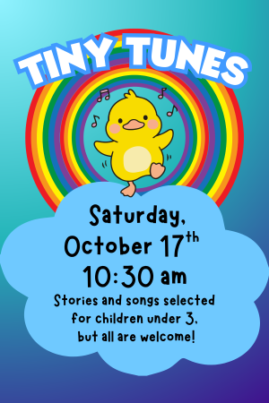 Saturday Storytime: Tiny Tunes