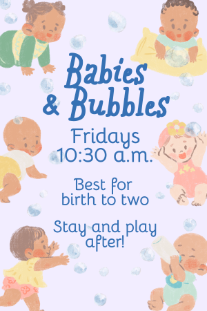 Babies & Bubbles