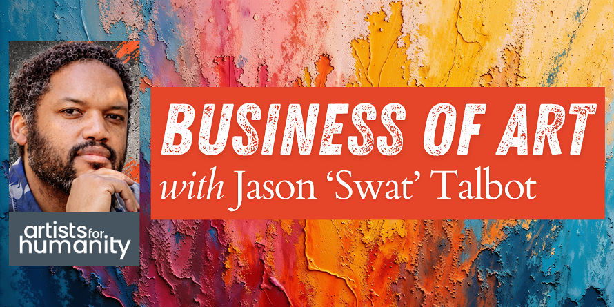 Business of Art with Jason 'Swat' Talbot
