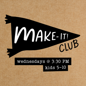 Make-It! Club