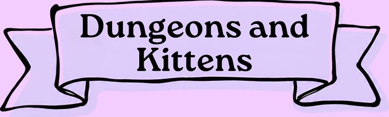 Dungeons & Kittens