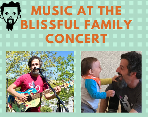 Music at the Blissful Family Concert