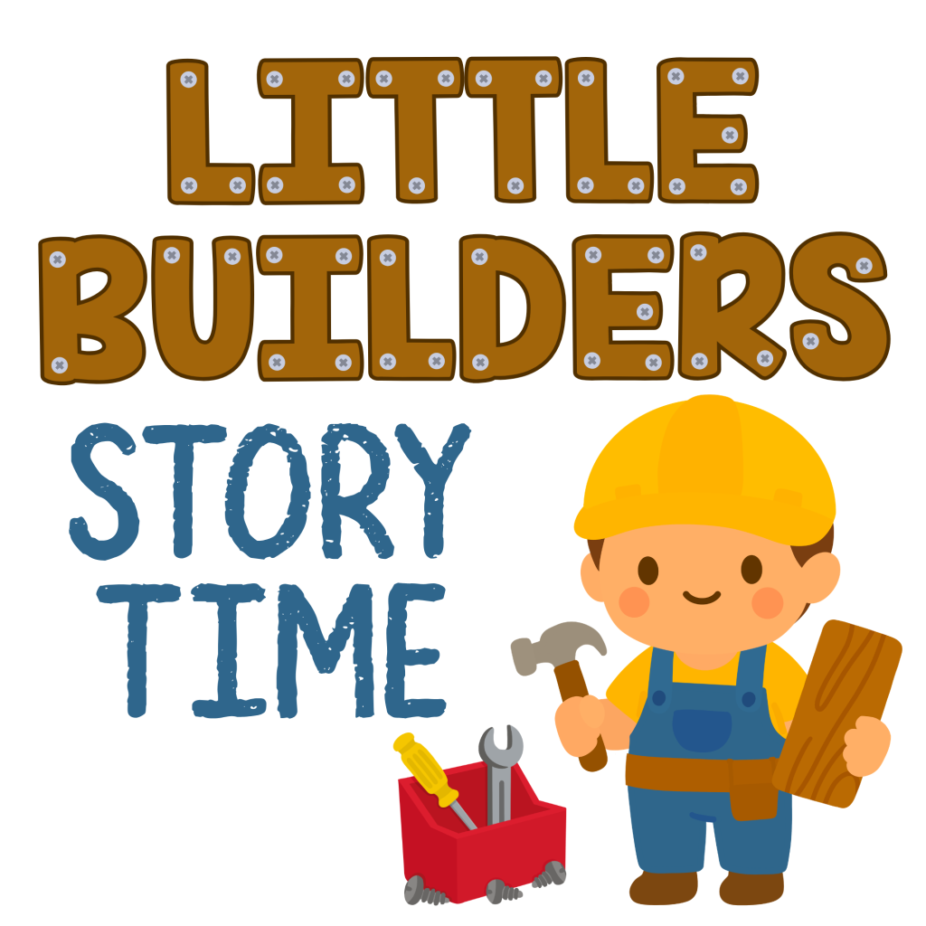 Little Builders Story Time with James Keast