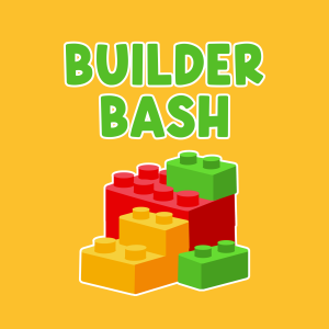 Builder Bash