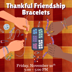 Thankful Friendship Bracelets