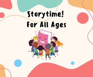 Storytime! For All Ages
