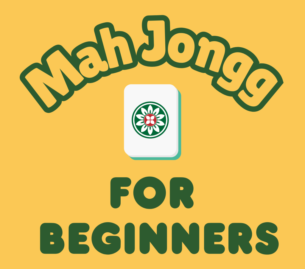 Mah Jongg for Beginners