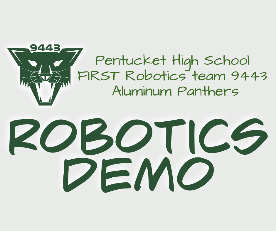 Pentucket High School Robotics Demo