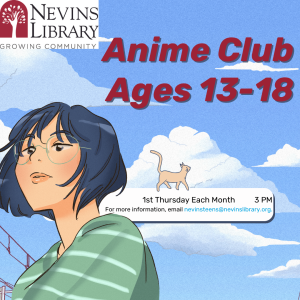 Teen Anime Club (Ages 13-18)