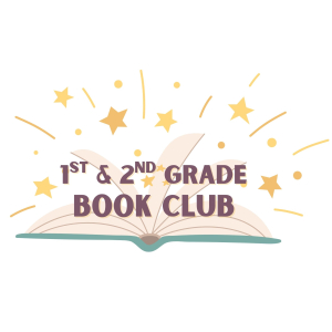 1st & 2nd Grade Book Club