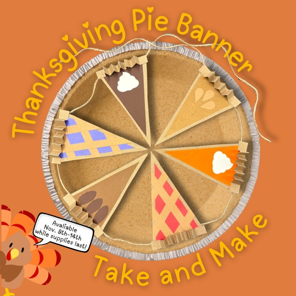 Thanksgiving Pie Banner Take and Make