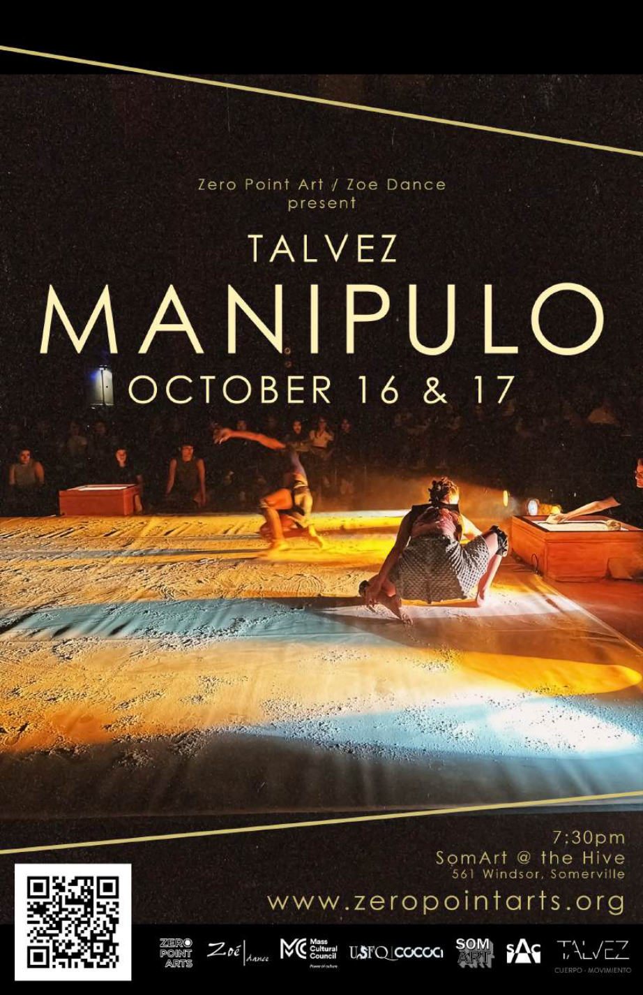 Manipulo with TALVEZ from Ecuador and Somerville Artists