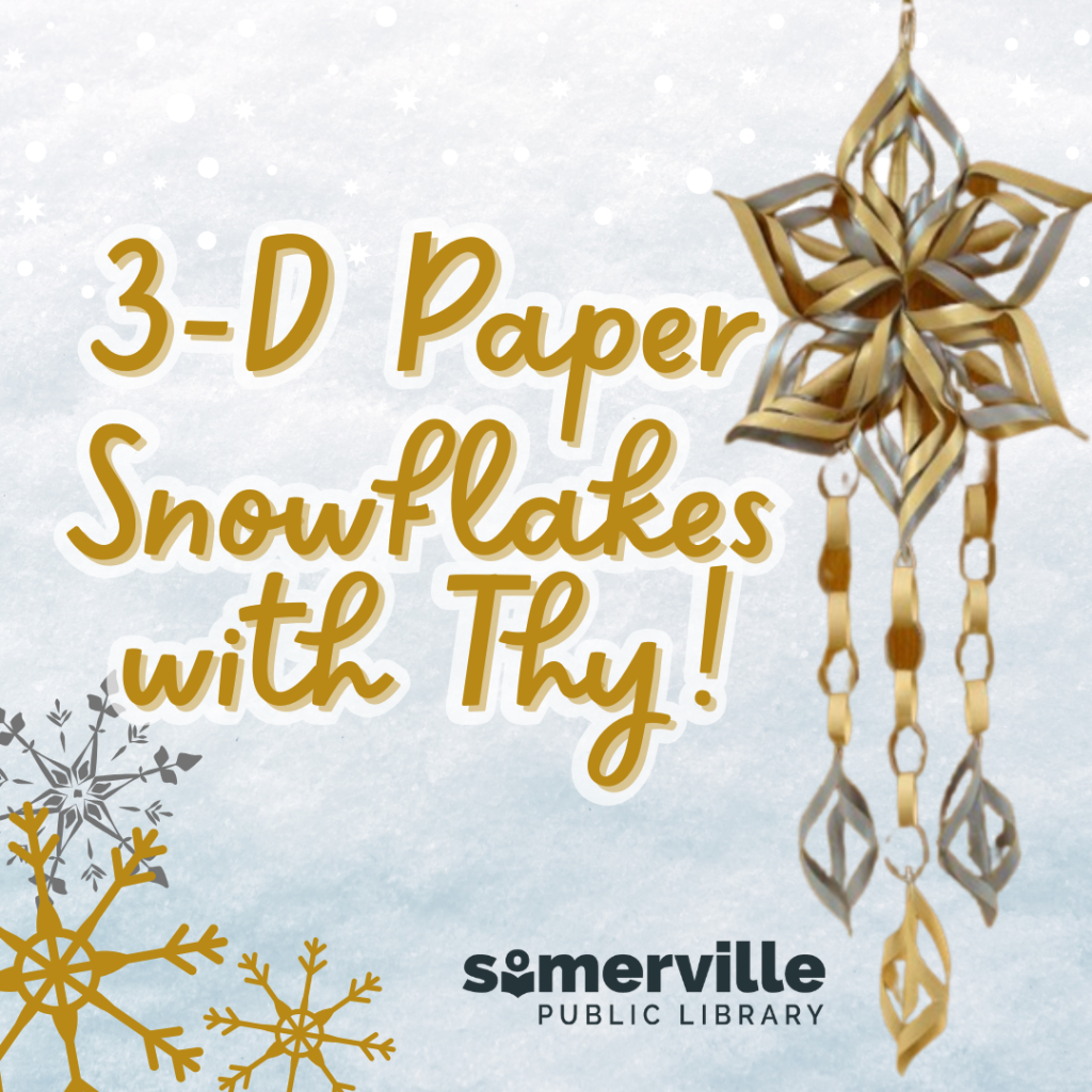 3-D Paper Snowflakes with Thy