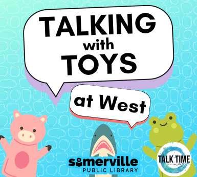 Talking with Toys at West