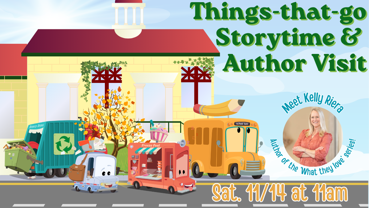 Things-that-go Storytime & Author Visit