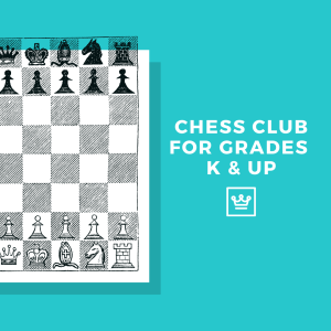 Chess Club, Grades K & up