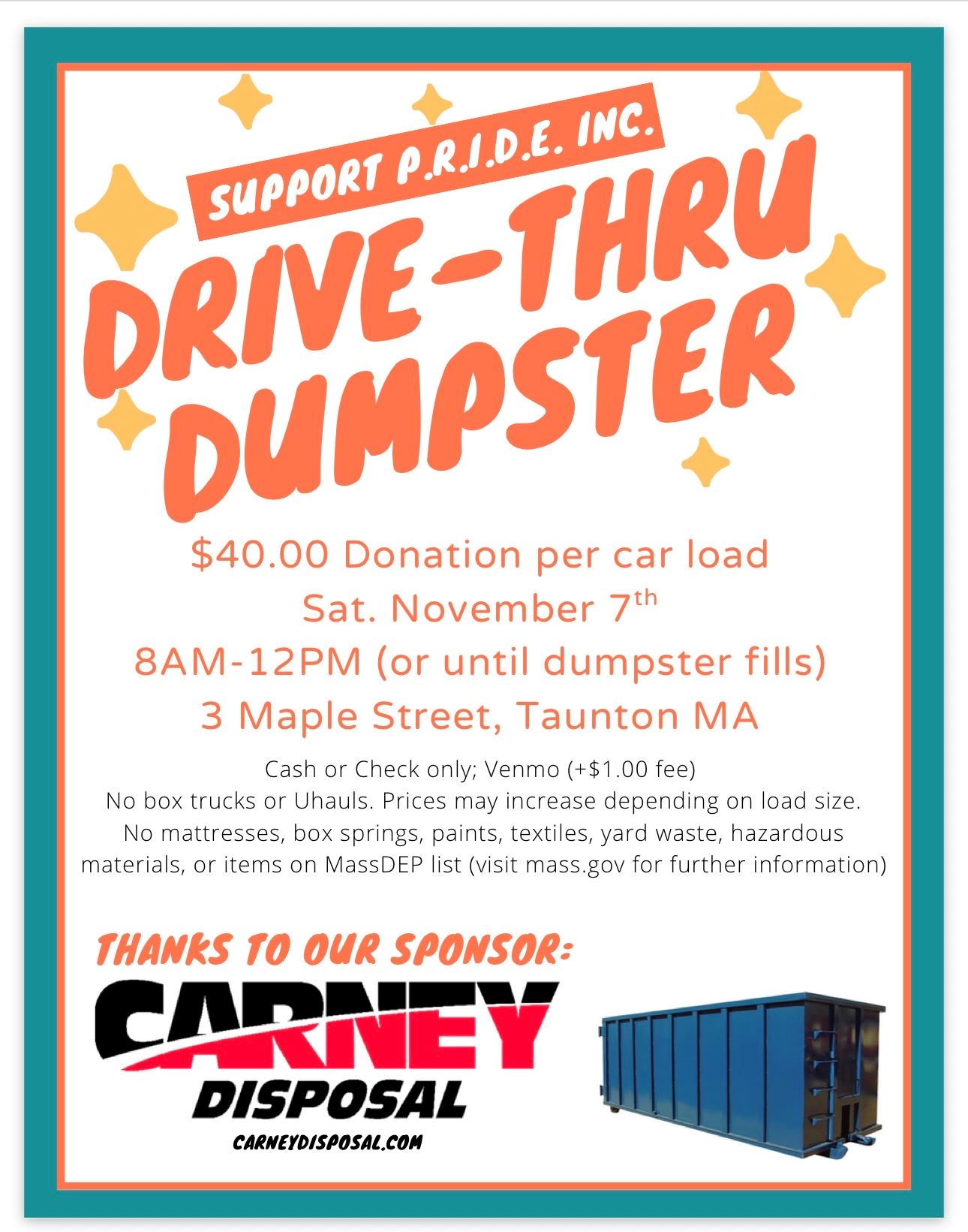 Drive-Thru Dumpster Fundraiser benefiting P.R.I.D.E., Inc.!