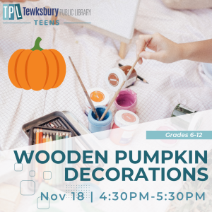 TEEN: Wooden Pumpkin Decorations (Grades 6-12)