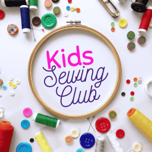 Kids Sewing Club