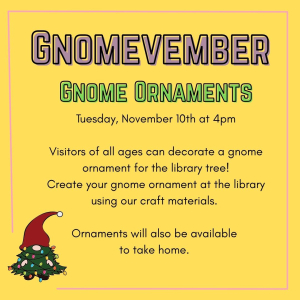 Gnomevember Ornaments
